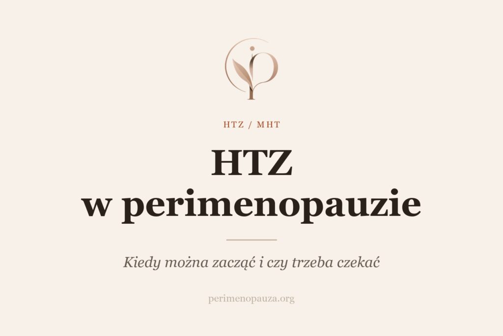 HTZ w perimenopauzie