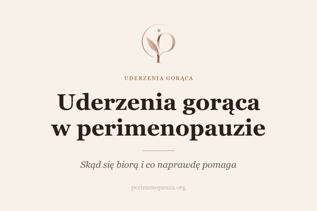 Uderzenia gorąca w perimenopauzie